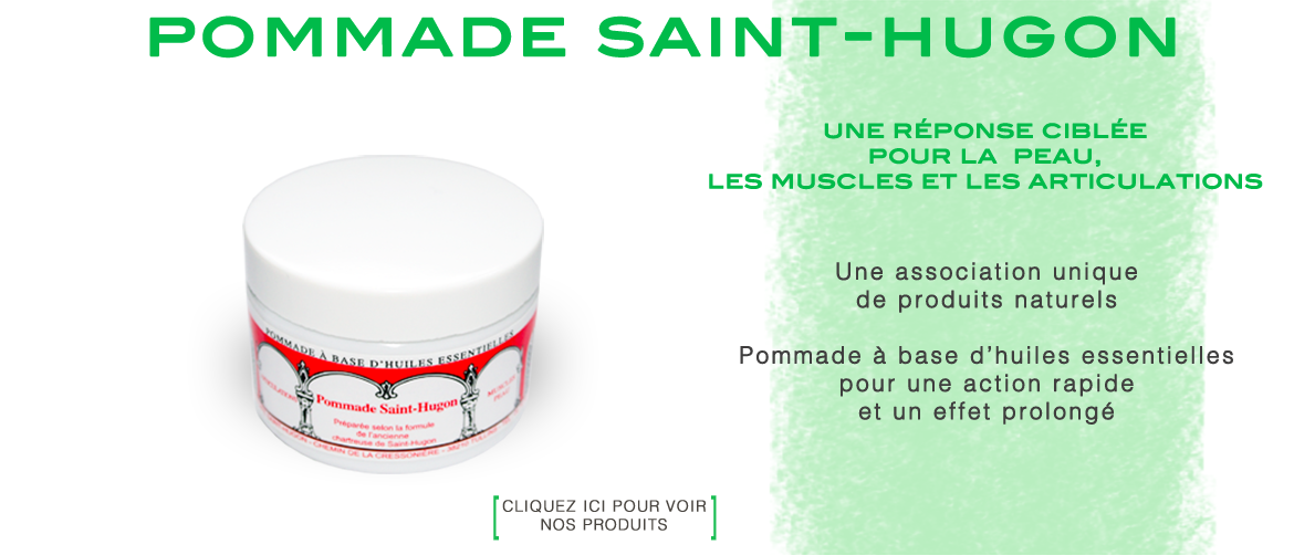 pommade Saint-Hugon pour les douleurs articulaires et les muscles